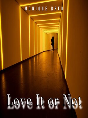 cover image of Love It or Not